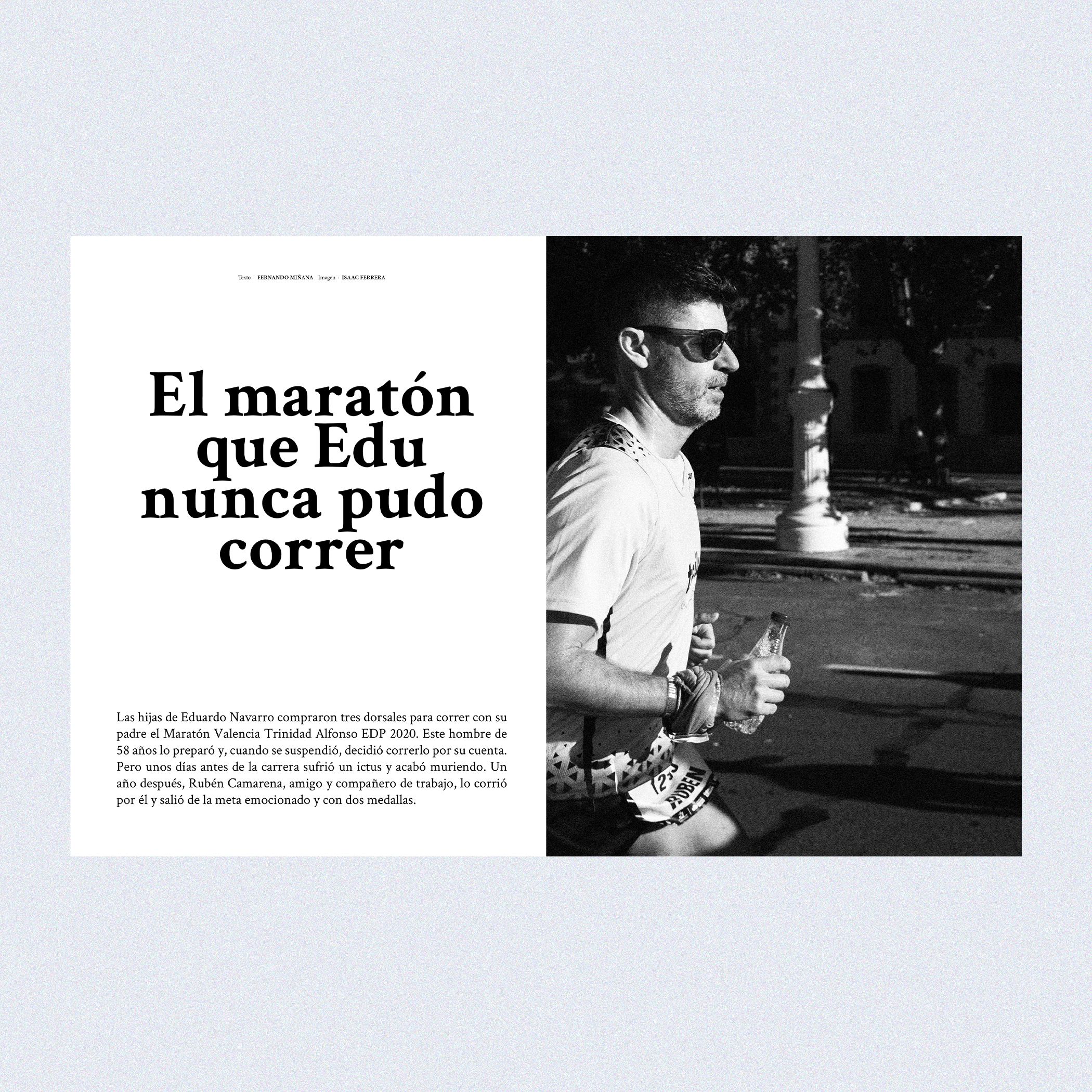 En el número 32 de la revista Corredor también te contamos una emotiva historia vivida en el Maratón de Valencia Trinidad Alfonso EDP.