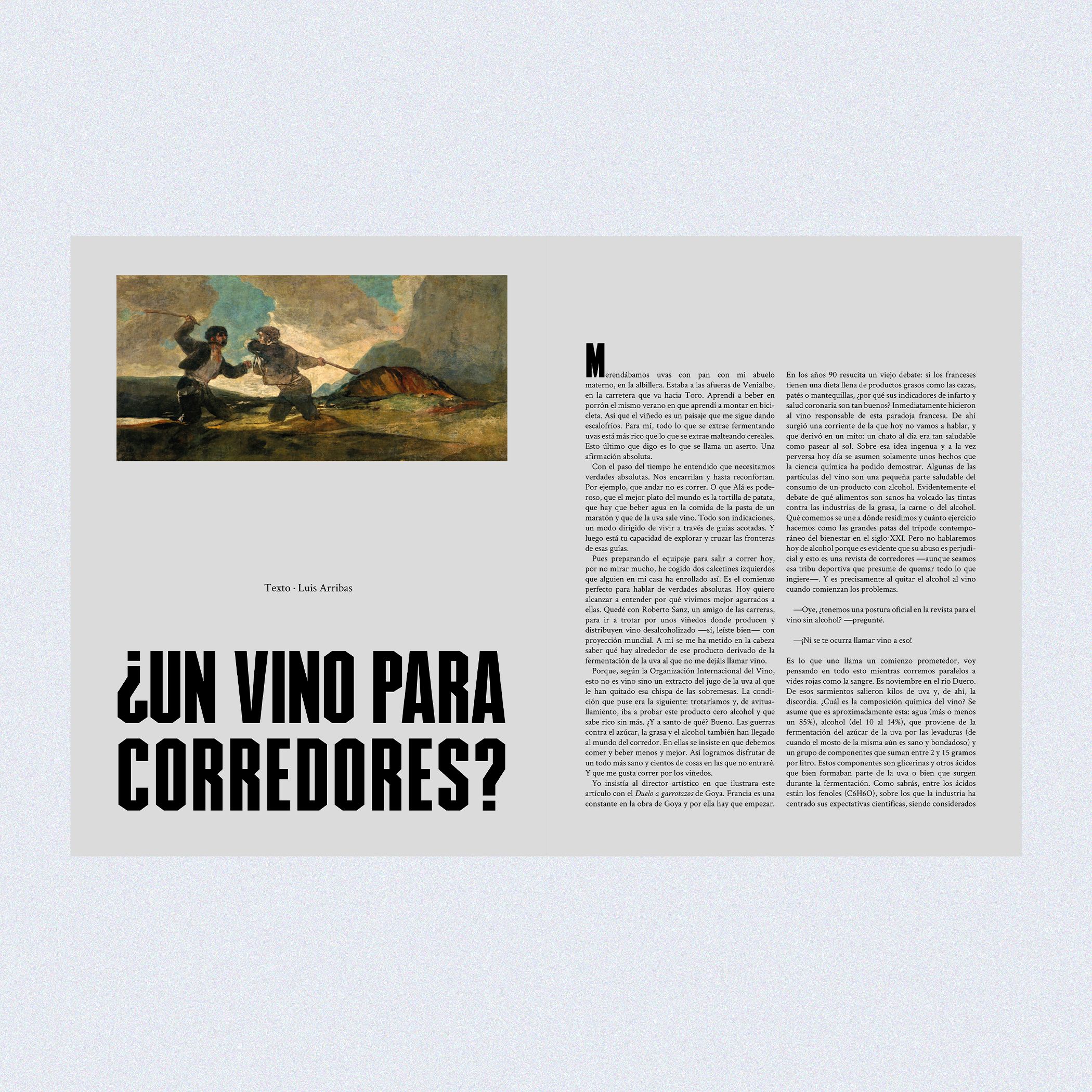 Luis Arribas escribe sobre su relación con el vino y las carreras.