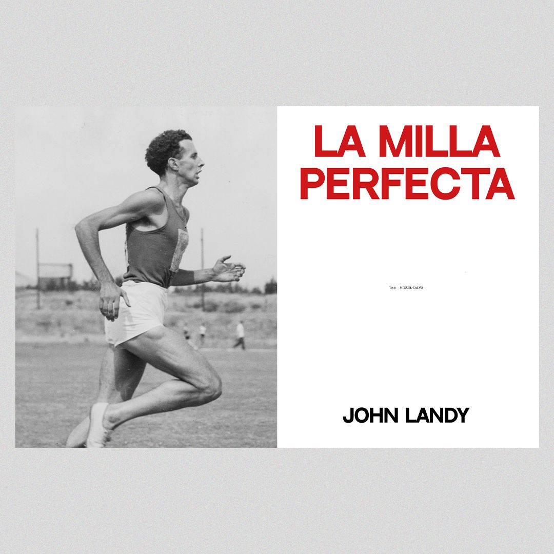 Miguel Calvo celebra la vida de un mito, el australiano John Landy.