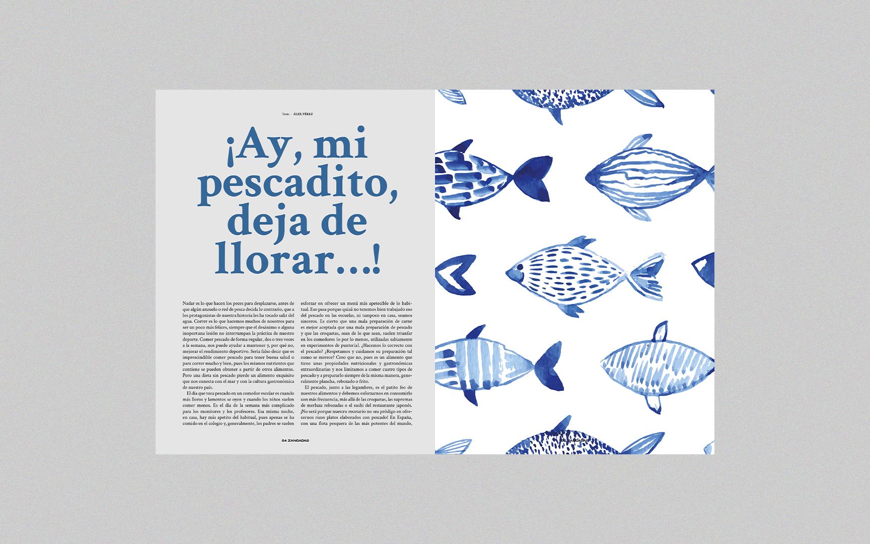 El artículo de nutrición de este mes va sobre pescado. ¡No te lo pierdas!