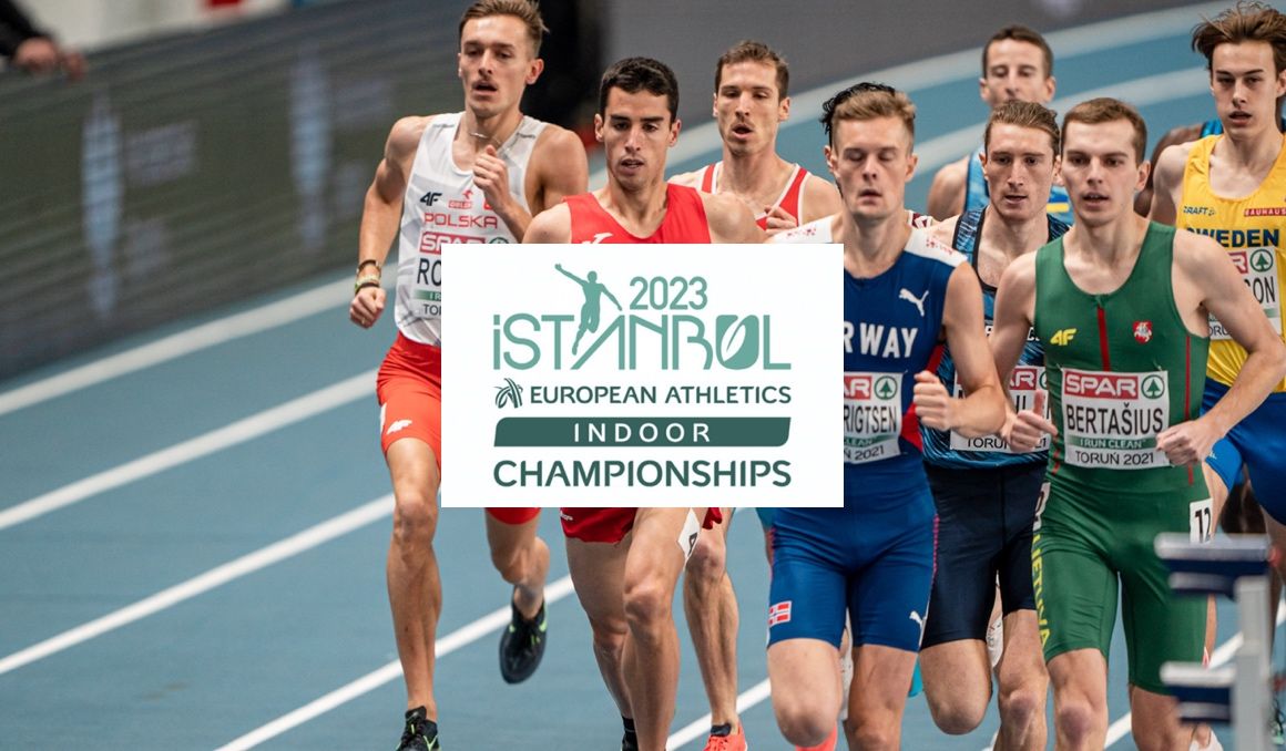 El horario definitivo del Campeonato de Europa en pista cubierta de Estambul. SPORTMEDIA.