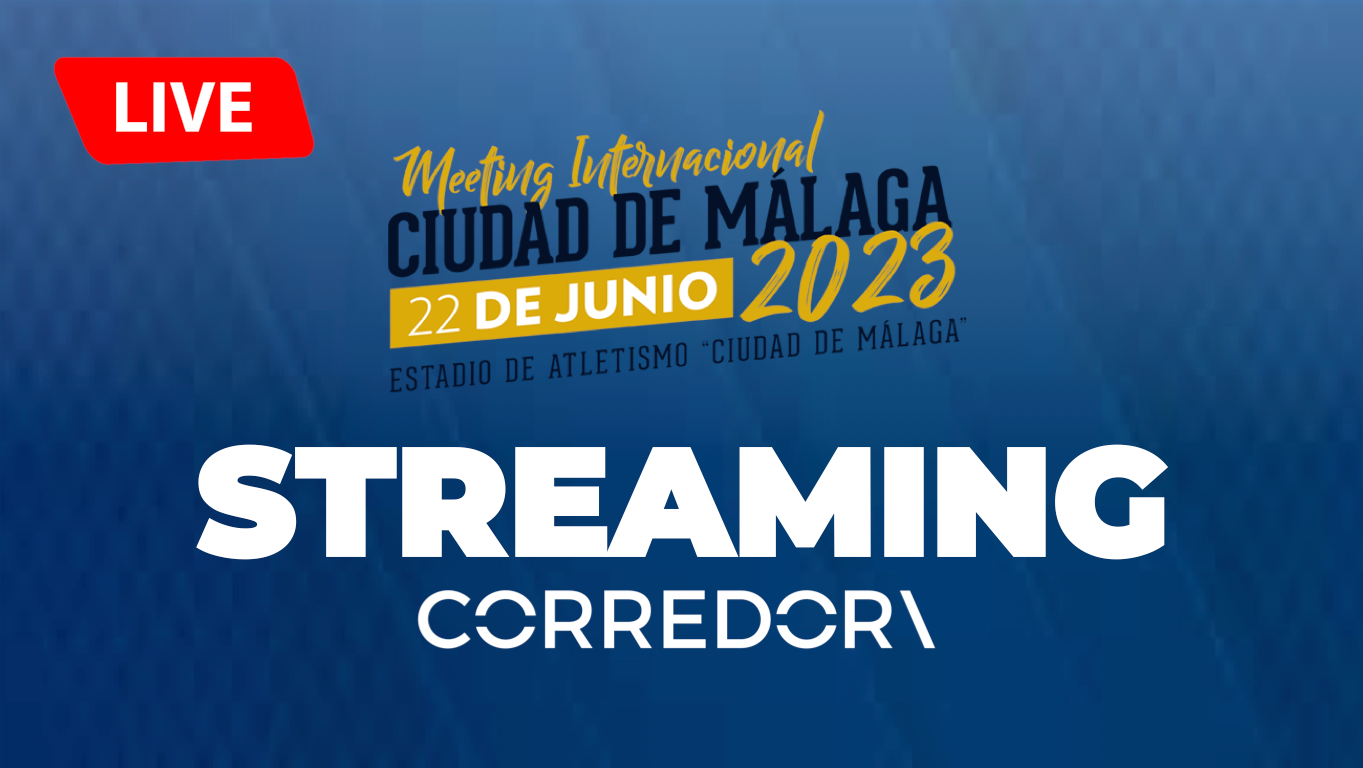 Sigue en directo el Meeting Ciudad de Málaga 2023.