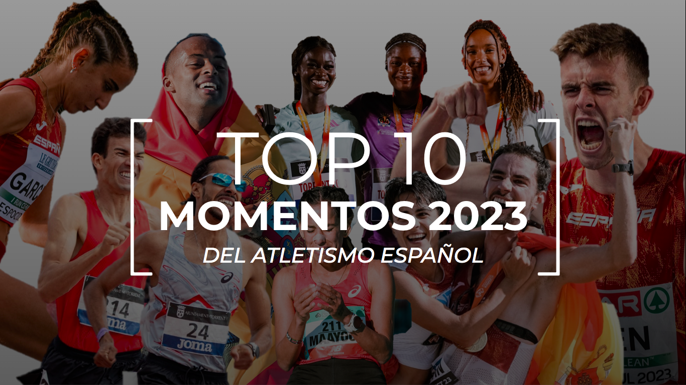 Un repaso a los 10 momentos más relevantes del atletismo español en 2023. Un repaso a los 10 momentos más relevantes del atletismo español en 2023.