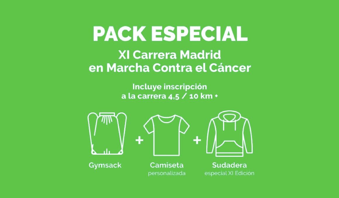 Pack especial de la Carrera Madrid en Marcha Contra el Cáncer.