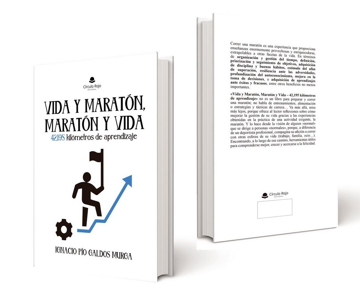 Las enseñanzas de correr maratones reflejadas en un libro de Ignacio Pío Galdos Murga