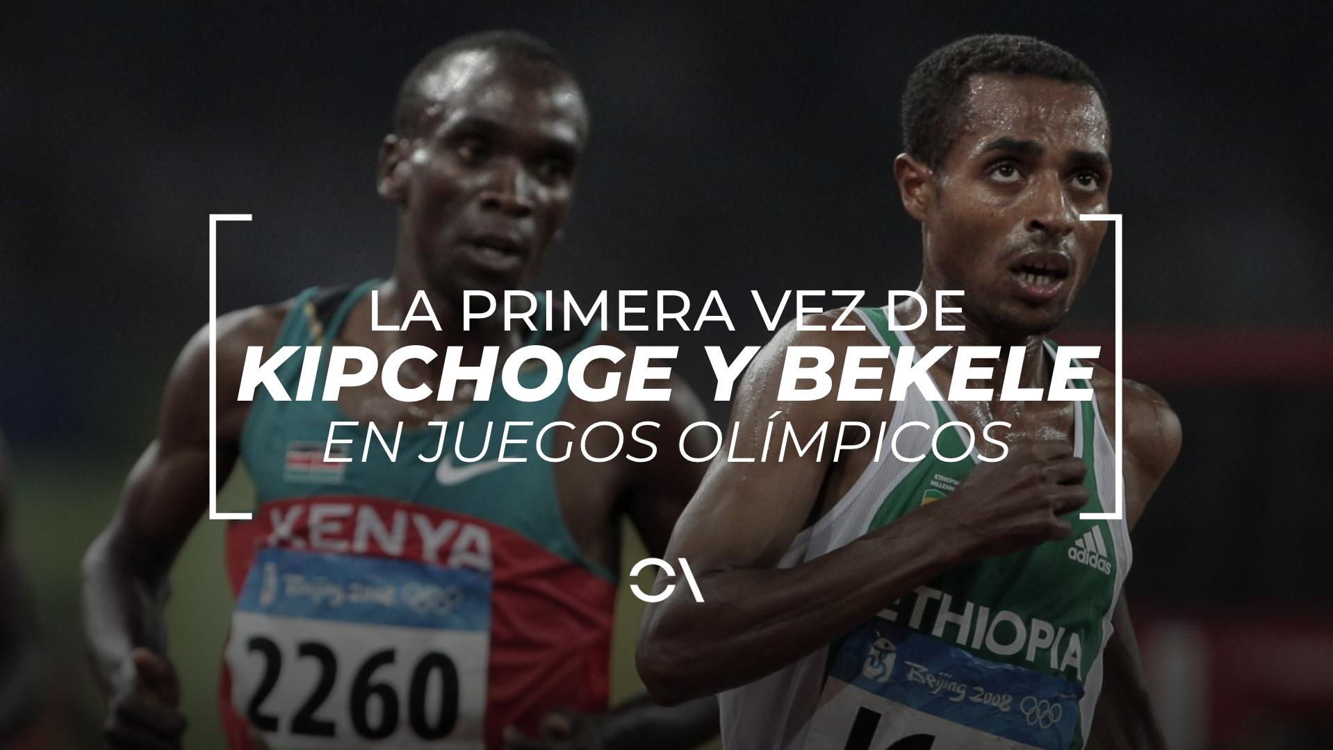 La primera vez de Kipchoge y Bekele en los Juegos Olímpicos.