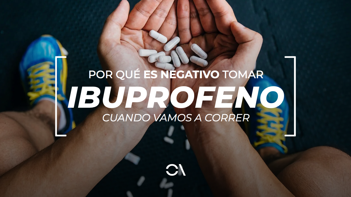 ¿Por qué no debes tomar ibuprofeno cuando corres?