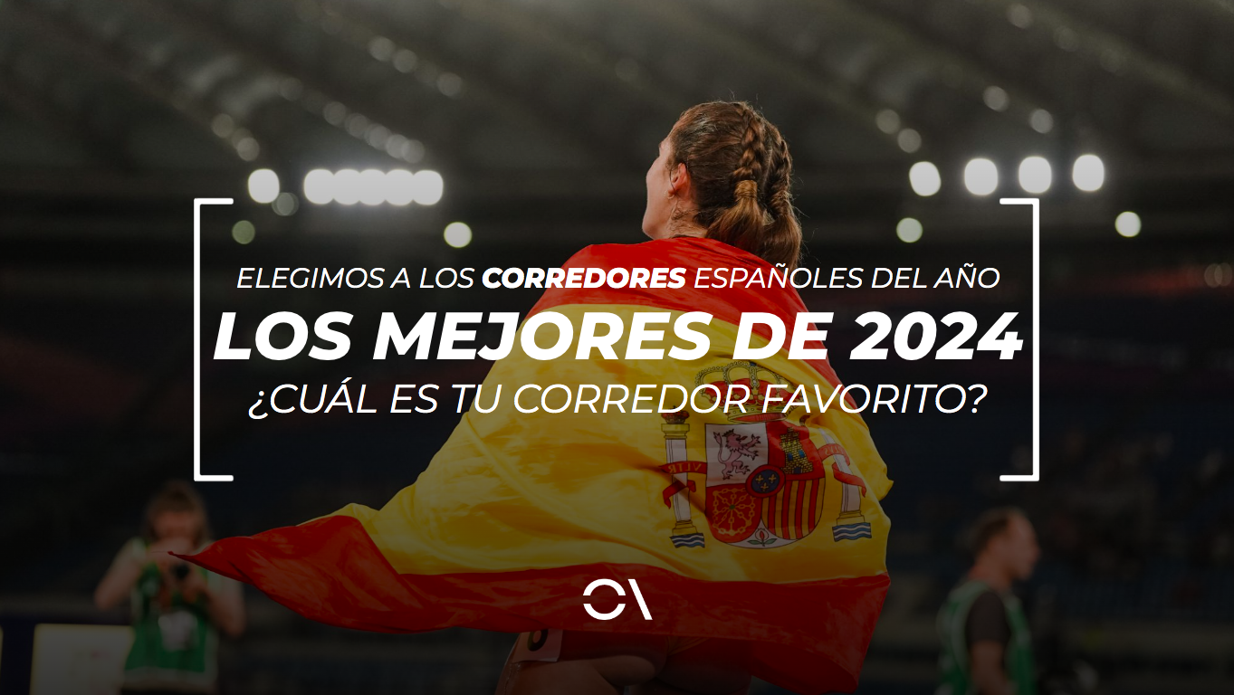 Elegimos a los mejores corredores españoles del año 2024. SPORTMEDIA.