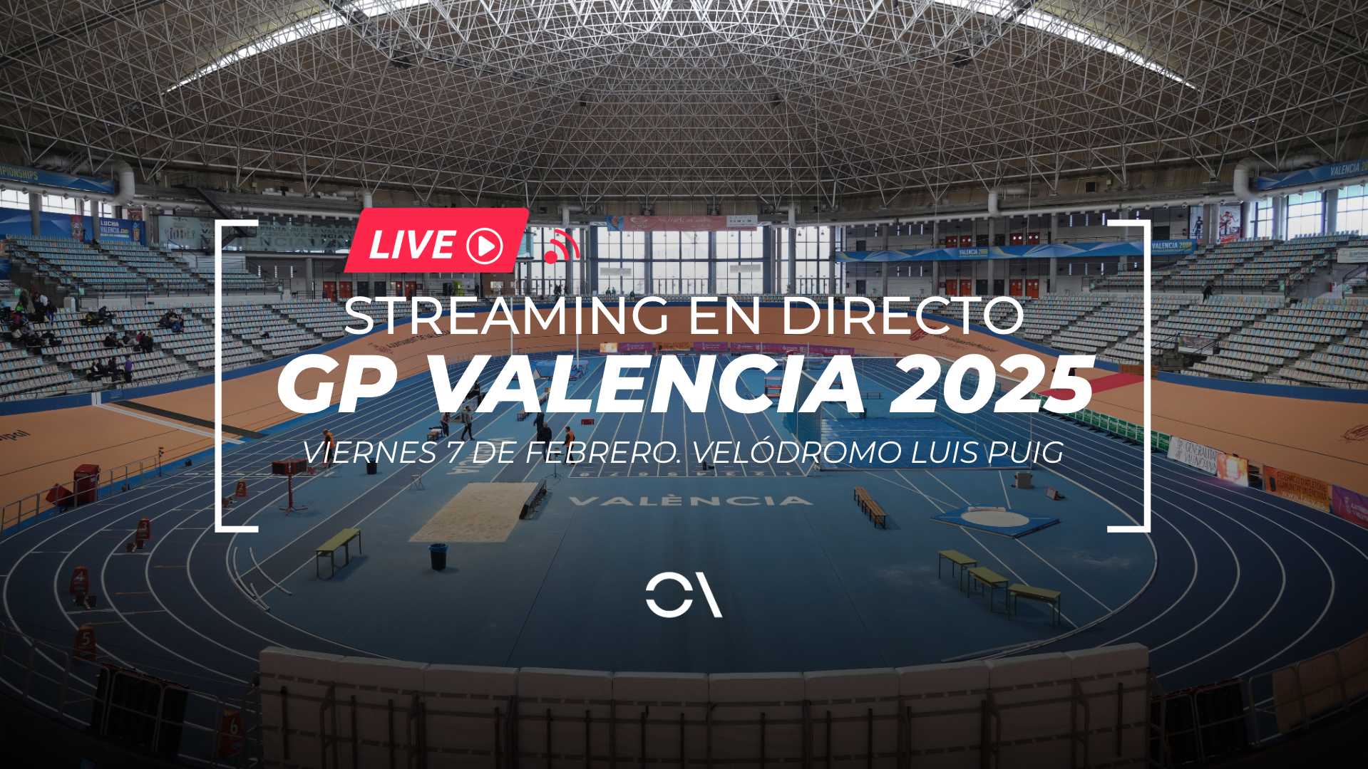 Streaming en directo del Gran Premio Valencia 2025 en pista cubierta que se celebra este 7 de febrero.