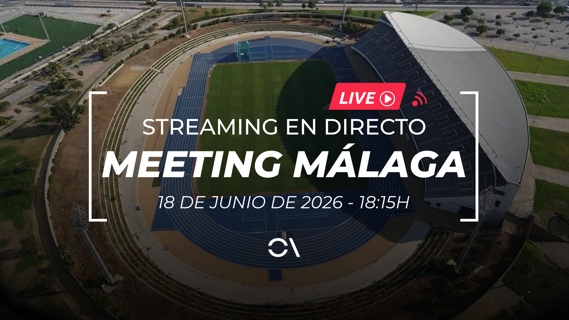 Streaming en directo del Meeting Ciudad de Málaga 2026.