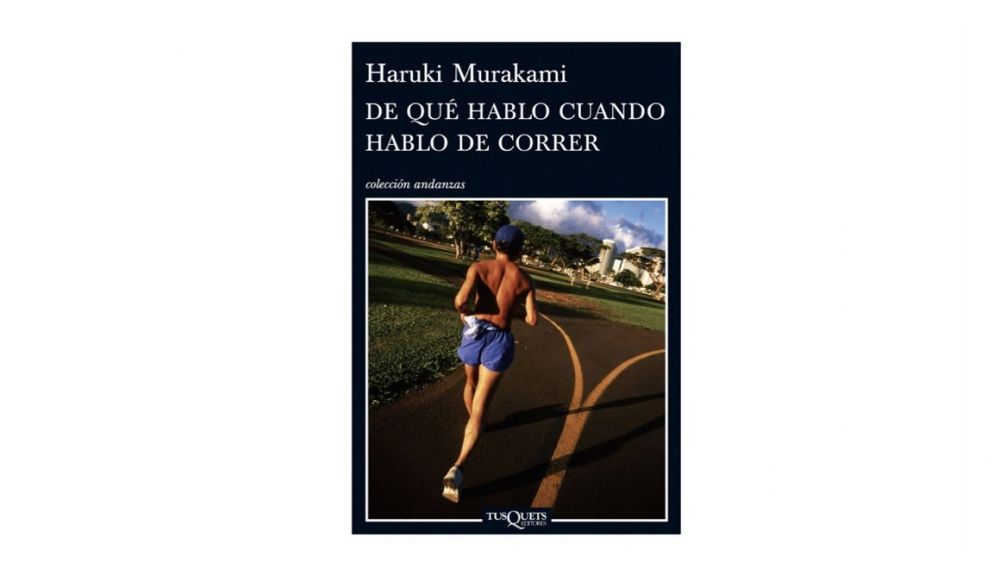 De qué hablo cuando hablo de correr, de Haruki Murakami. De qué hablo cuando hablo de correr, de Haruki Murakami.