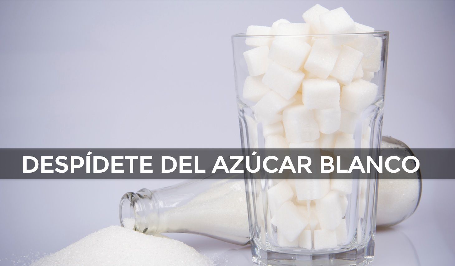 Despídete del azúcar blanco