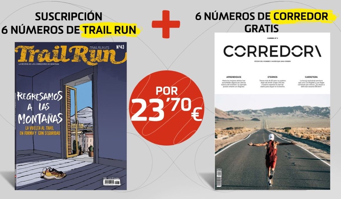 Suscripción de 6 meses a Corredor con otros 6 meses de regalo a la revista Trail Run