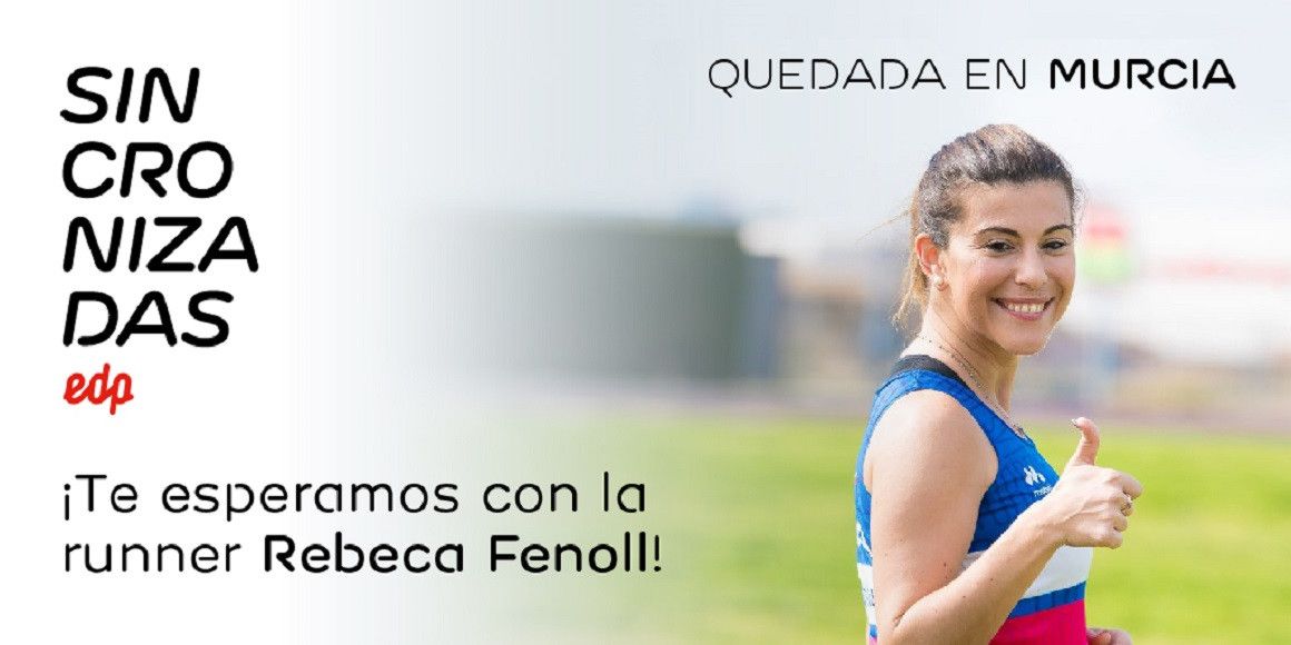 Sincronizadas organiza una quedada en Murcia con la corredora Rebeca Fenoll  